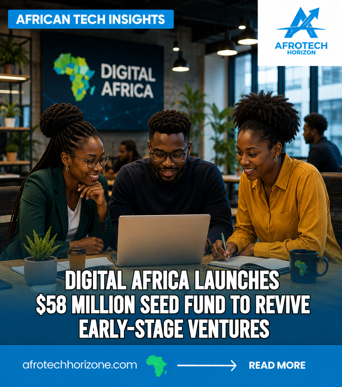 Startup founders collaborate in a modern innovation hub following the launch of Digital Africa's new $58 million seed fund.